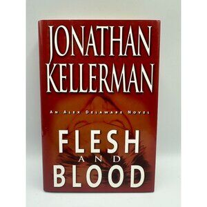Flesh And Blood Jonathan Kellerman 2001 Hardcover Alex Delaware Thriller